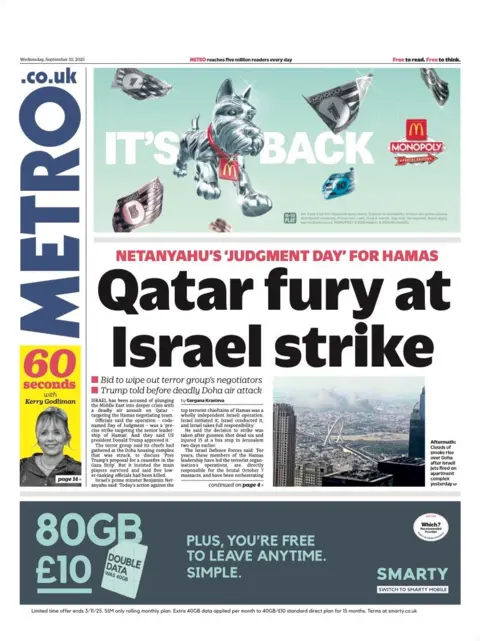 The headline on the front page of the Metro reads: “Qatar fury at Israel strike”.