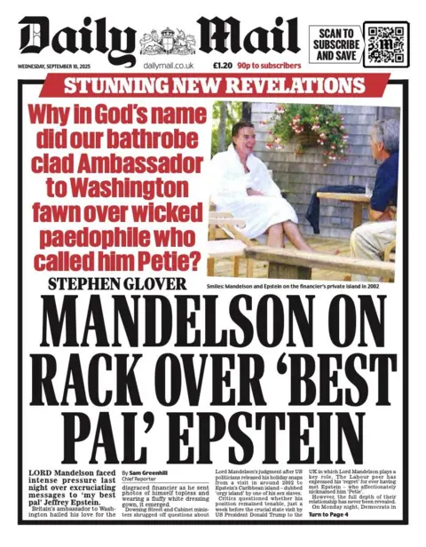 The headline on the front page of the Mail reads: "Mandelson on rack over 'best pal' Epstein".