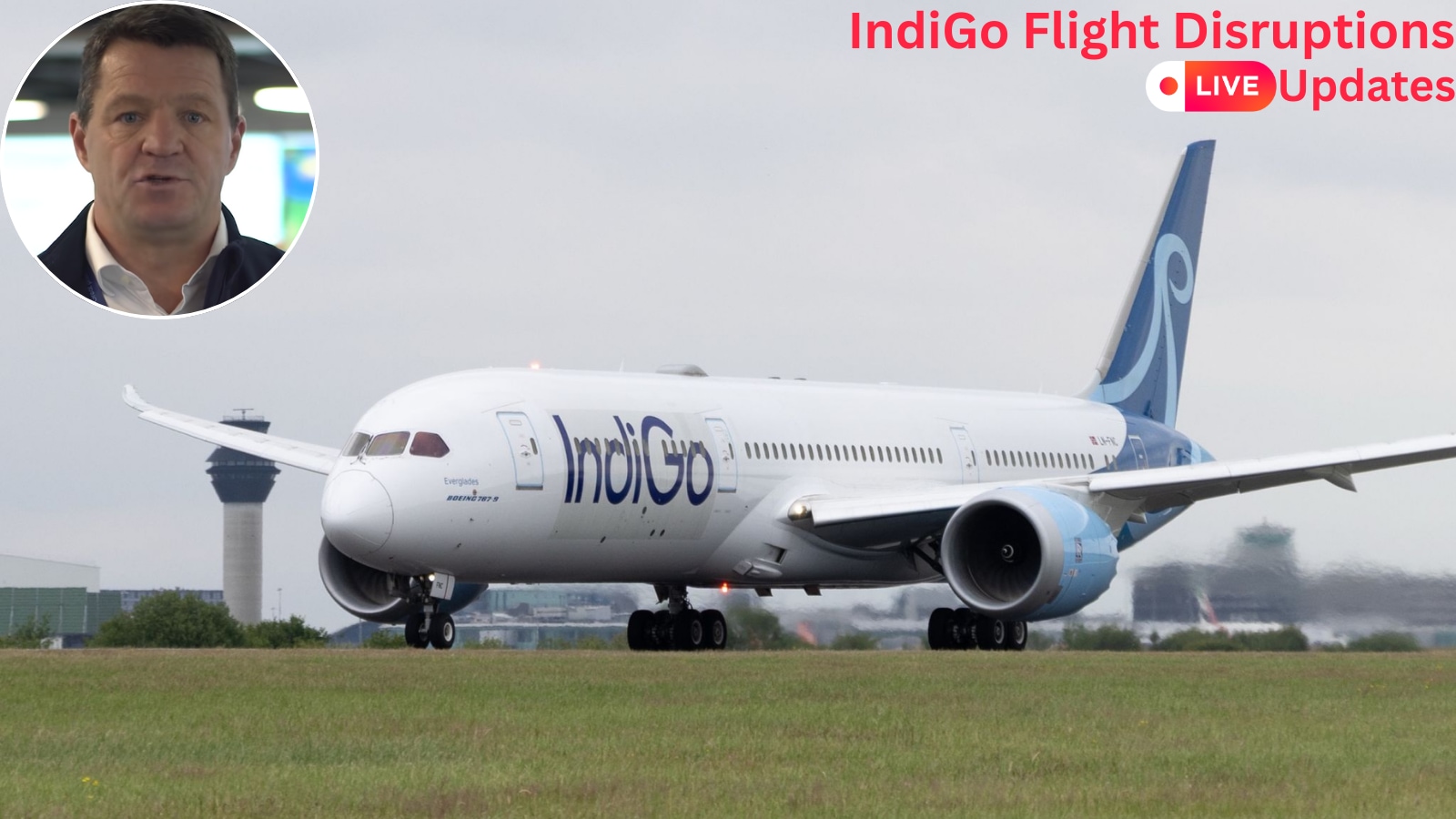 Indigo Domestic Cancelled Flight list today Latest news updates from Bangalore, Goa, Delhi, Mumbai, Hyderabad